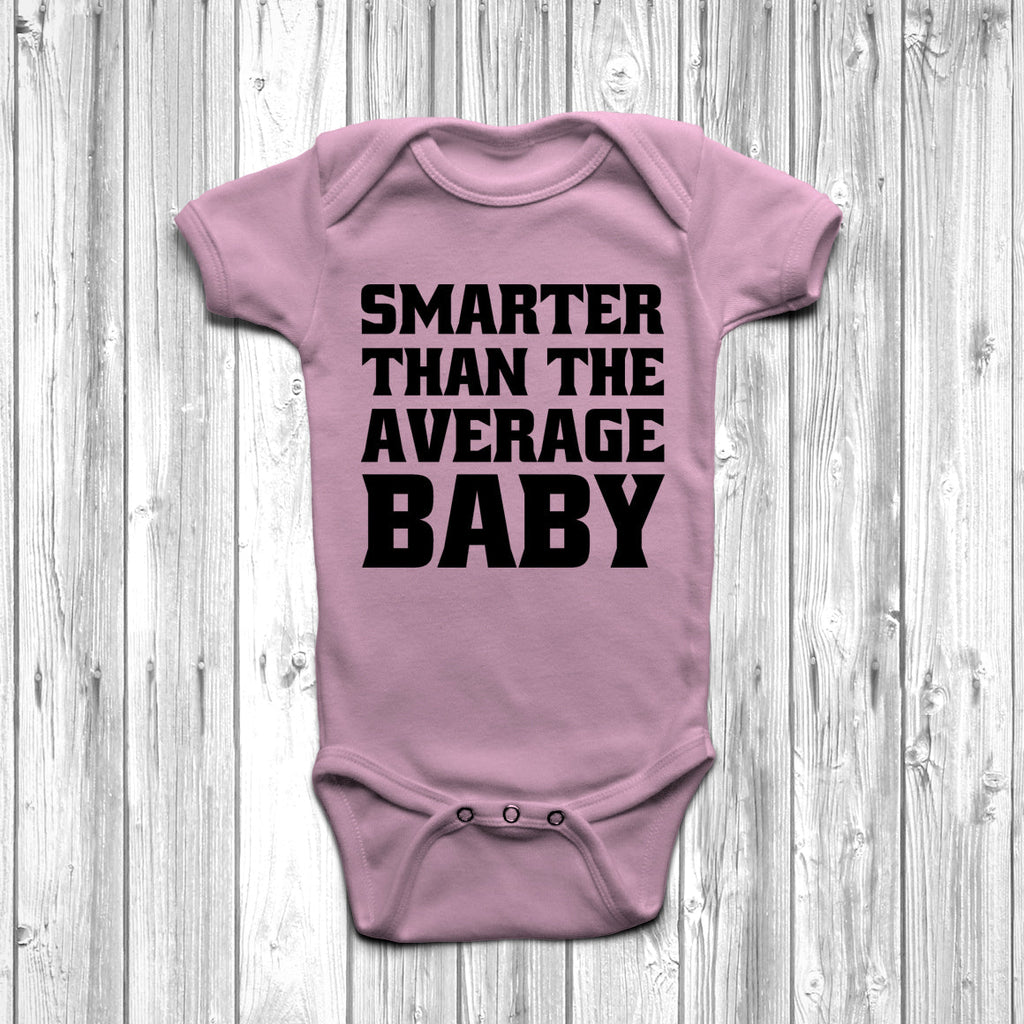 Get trendy with Smarter Than The Average Baby Baby Grow - Baby Grow available at DizzyKitten. Grab yours for £8.45 today!