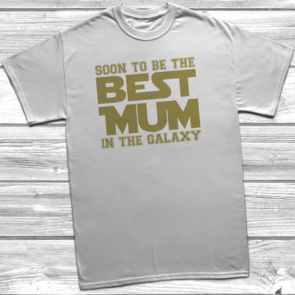 Get trendy with Soon To Be The Best Mum In The Galaxy T-Shirt - T-Shirt available at DizzyKitten. Grab yours for £9.99 today!