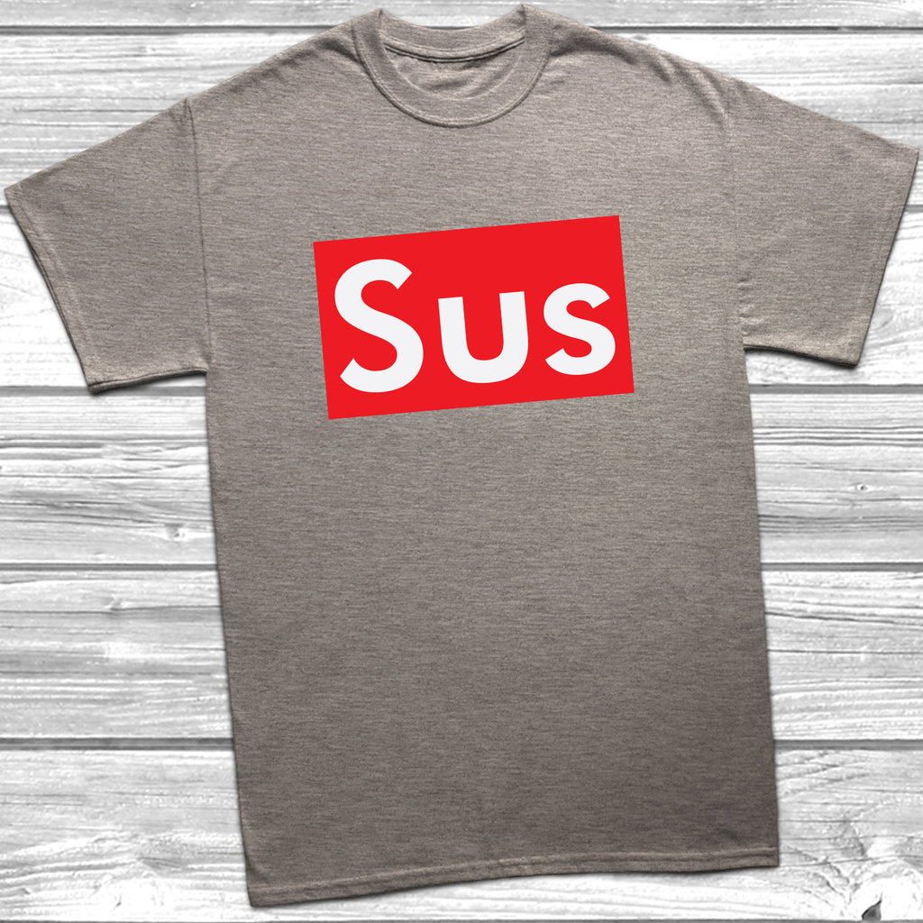 Get trendy with Sus T-Shirt - T-Shirt available at DizzyKitten. Grab yours for £8.99 today!