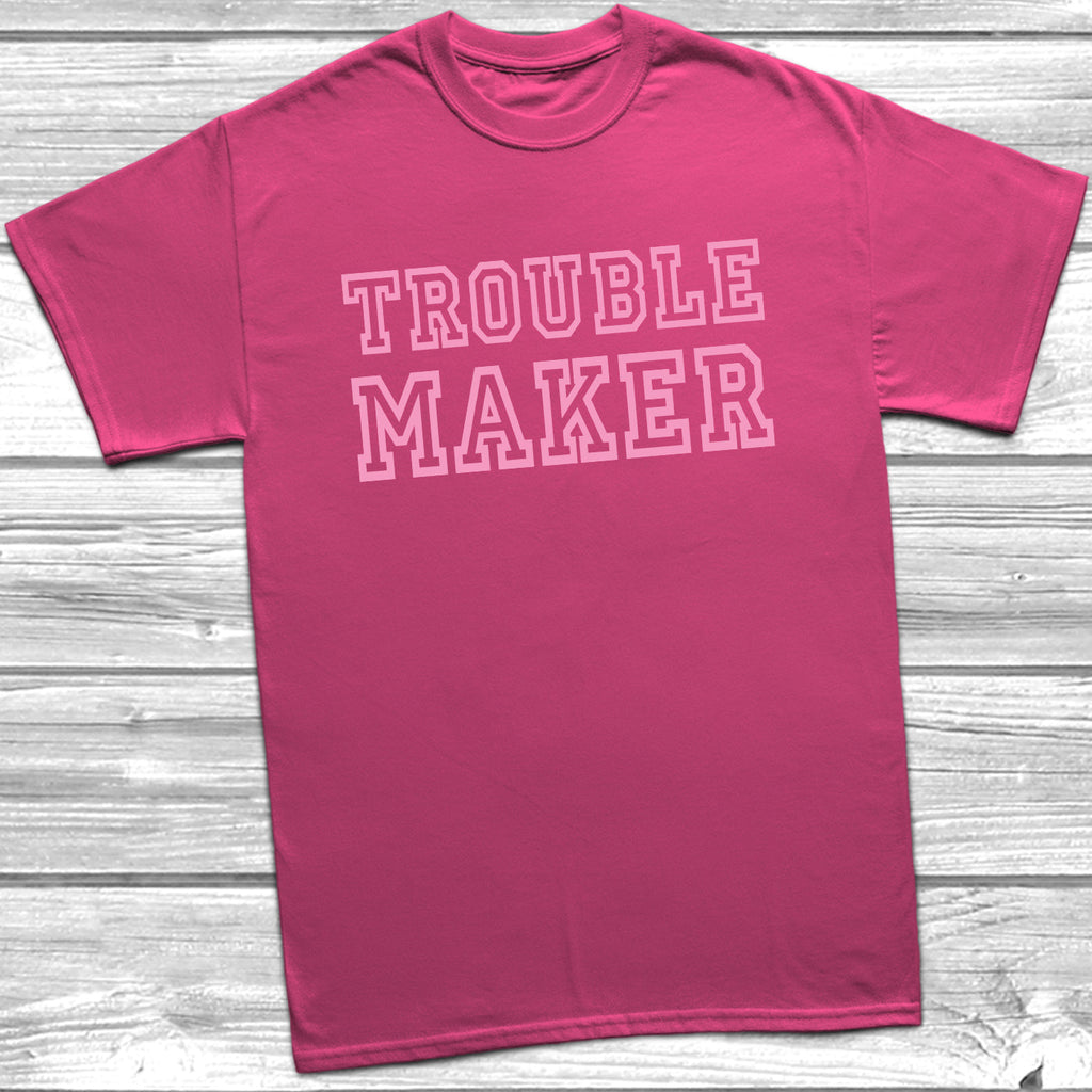 Get trendy with Trouble Maker T-Shirt - T-Shirt available at DizzyKitten. Grab yours for £8.99 today!