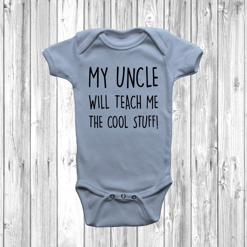 Get trendy with My Uncle Will Teach Me The Cool Stuff Baby Grow - Baby Grow available at DizzyKitten. Grab yours for £8.45 today!