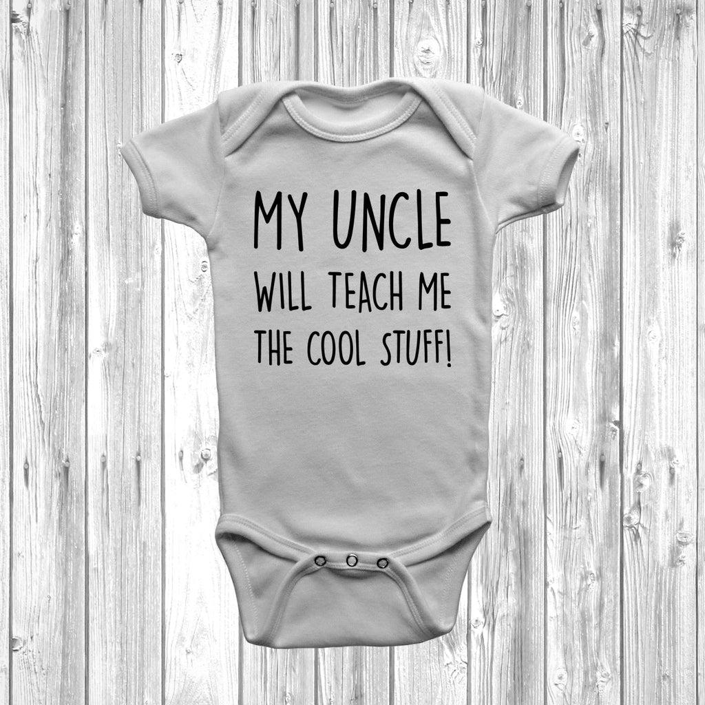 Get trendy with My Uncle Will Teach Me The Cool Stuff Baby Grow - Baby Grow available at DizzyKitten. Grab yours for £8.45 today!