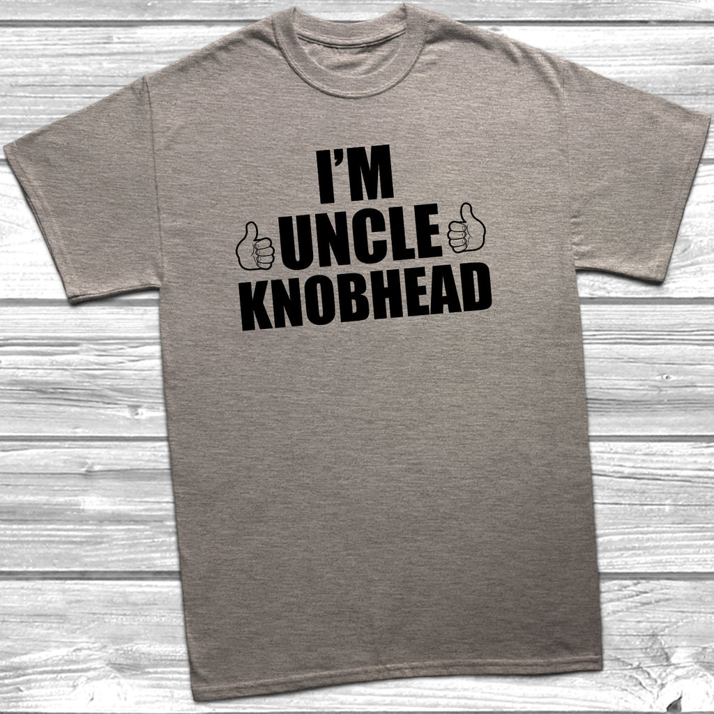 Get trendy with I'm Uncle Knobhead T-Shirt - T-Shirt available at DizzyKitten. Grab yours for £9.95 today!