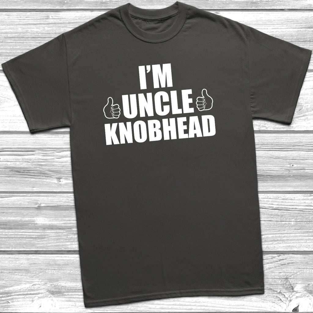Get trendy with I'm Uncle Knobhead T-Shirt - T-Shirt available at DizzyKitten. Grab yours for £10.45 today!