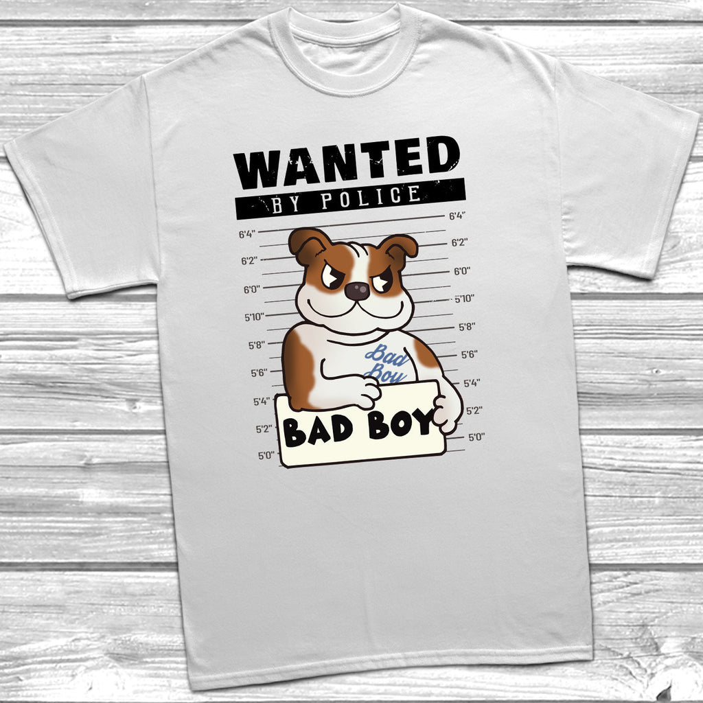 Get trendy with Wanted English Bulldog Bad Boy T-Shirt - T-Shirt available at DizzyKitten. Grab yours for £12.45 today!