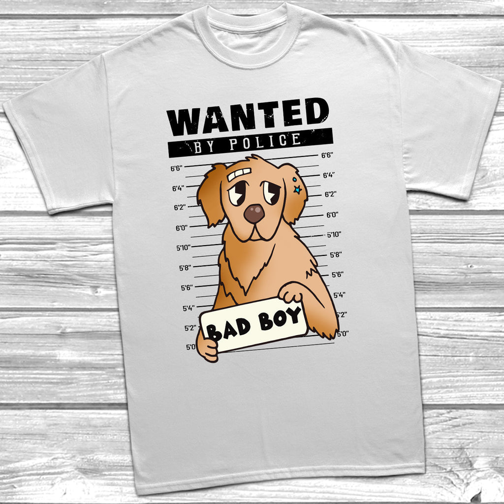 Get trendy with Wanted Golden Retriever Bad Boy T-Shirt - T-Shirt available at DizzyKitten. Grab yours for £11.95 today!
