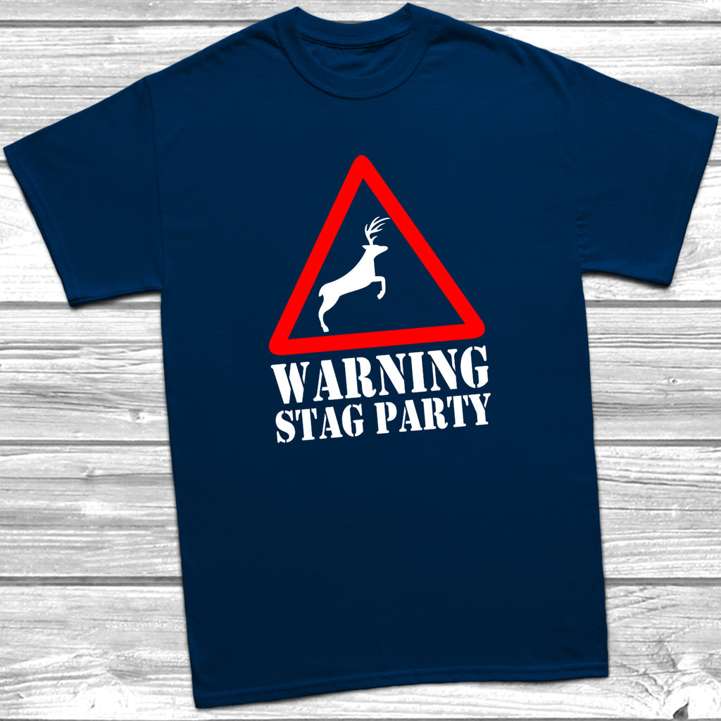 Get trendy with Warning Stag Party T-Shirt - T-Shirt available at DizzyKitten. Grab yours for £9.49 today!