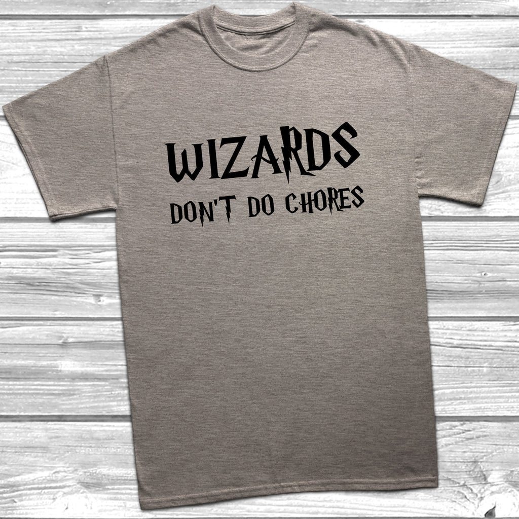 Get trendy with Wizards Don't Do Chores T-Shirt - T-Shirt available at DizzyKitten. Grab yours for £9.99 today!