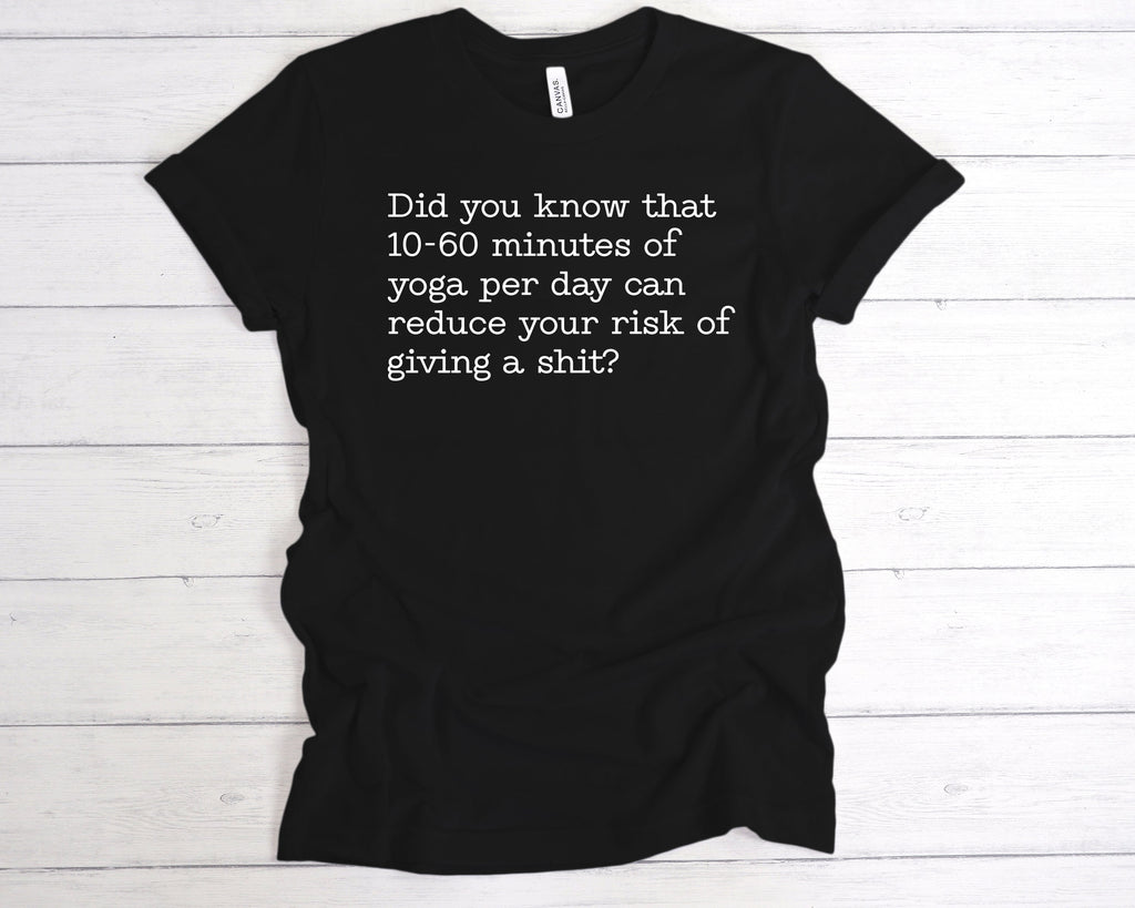 Get trendy with 10-60 Minutes Of Yoga Per Day T-Shirt - T-Shirts available at DizzyKitten. Grab yours for £12.49 today!
