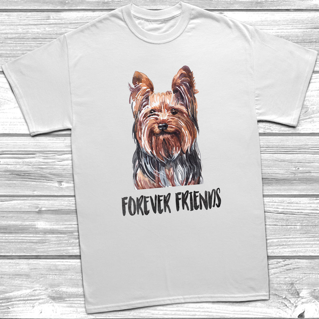Get trendy with Yorkshire Terrier Forever Friends T-Shirt - T-Shirt available at DizzyKitten. Grab yours for £11.95 today!