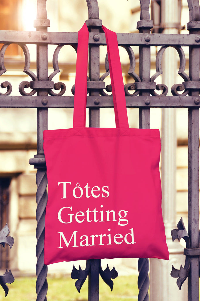 Get trendy with Totes Getting Married Tote Bag - Tote Bag available at DizzyKitten. Grab yours for £6.99 today!